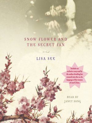 cover image of Snow Flower and the Secret Fan